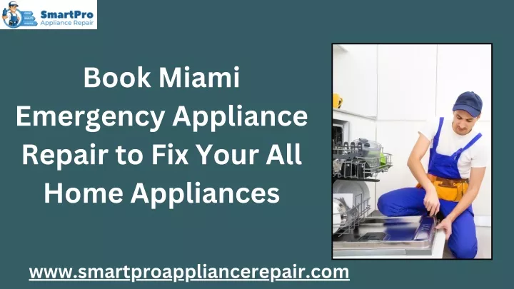 book miami emergency appliance repair to fix your