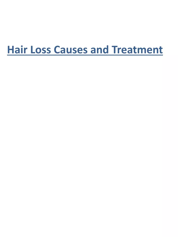 hair loss causes and treatment
