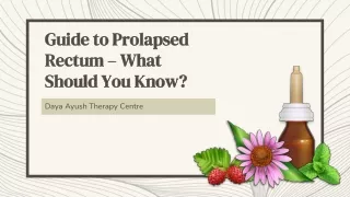 Guide to Prolapsed Rectum – What Should You Know