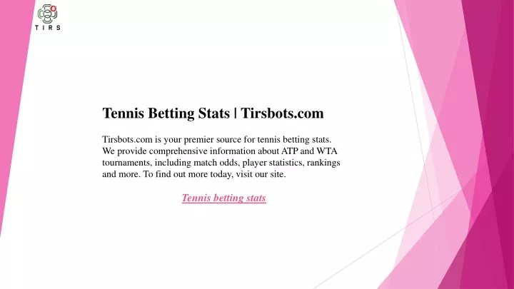 tennis betting stats tirsbots com tirsbots