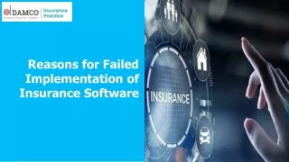 Reasons for Failed Implementation of Insurance Software