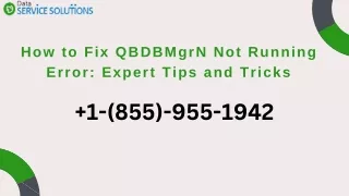 How to Fix QBDBMgrN Not Running Error: Expert Tips and Tricks