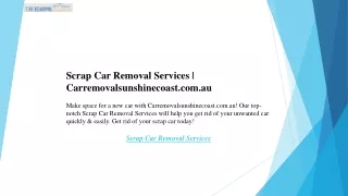 Scrap Car Removal Services  Carremovalsunshinecoast.com.au