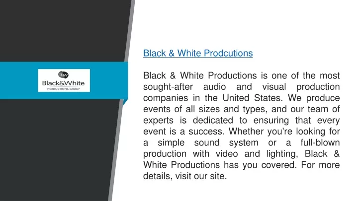 black white prodcutions black white productions