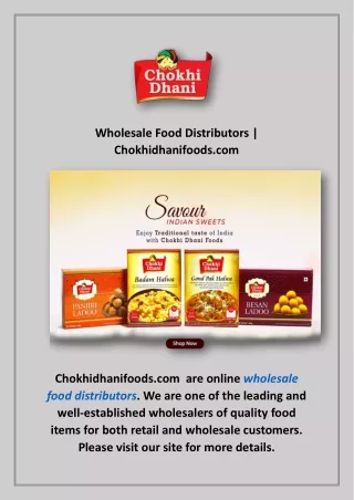 Wholesale Food Distributors | Chokhidhanifoods.com