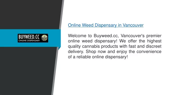 online weed dispensary in vancouver welcome