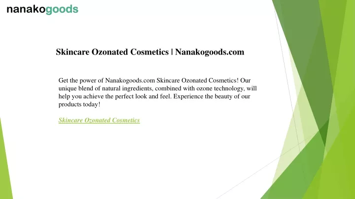 skincare ozonated cosmetics nanakogoods com