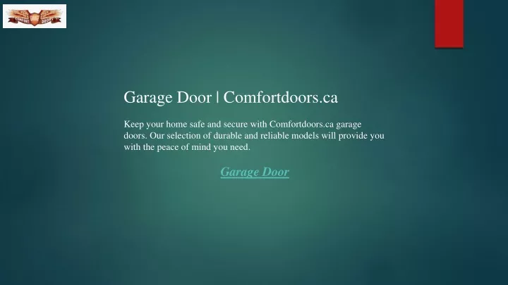 garage door comfortdoors ca keep your home safe