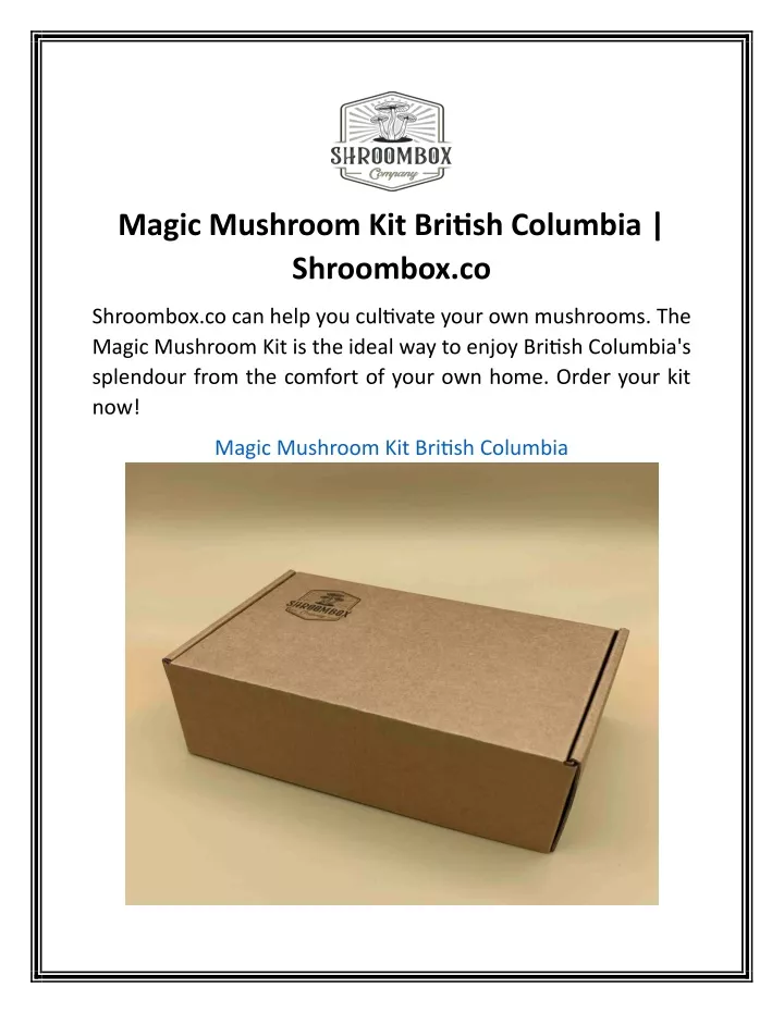 magic mushroom kit british columbia shroombox co