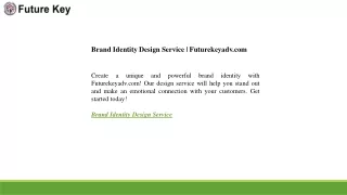 Brand Identity Design Service Futurekeyadv.com