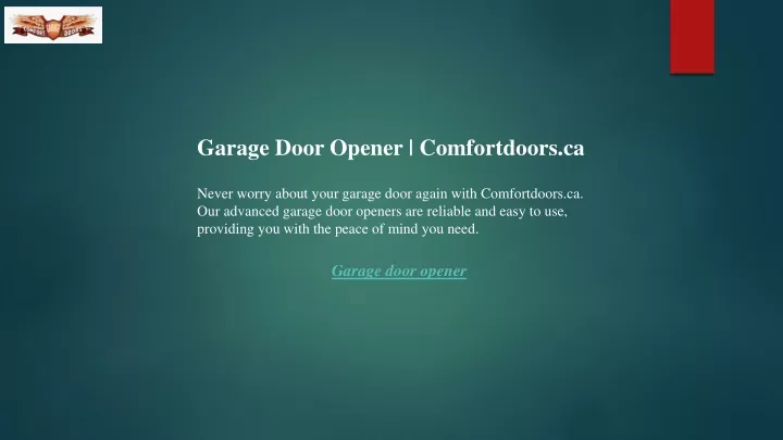 garage door opener comfortdoors ca never worry