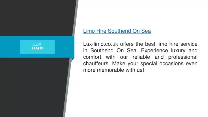 limo hire southend on sea lux limo co uk offers