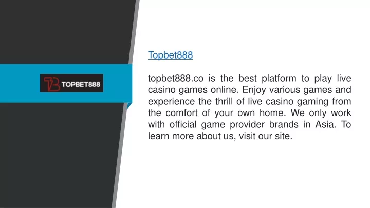topbet888 topbet888 co is the best platform