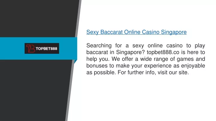 sexy baccarat online casino singapore searching