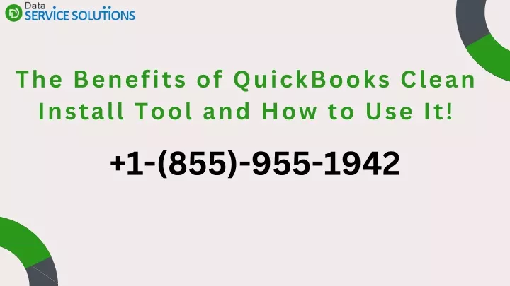 the benefits of quickbooks clean install tool