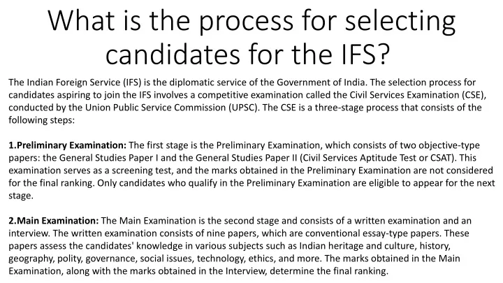 what is the process for selecting candidates for the ifs