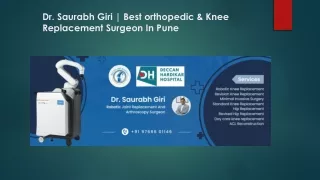 Dr.Saurabh Giri Best orthopedic and Knee Replacement Surgeon In Pune