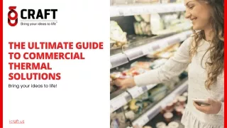 the ultimate guide to commercial thermal solutions