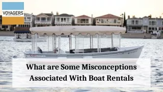 What are Some Misconceptions Associated With Boat Rentals