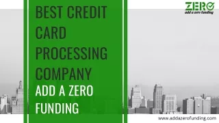 Best Credit Card Payment Processing Company | Add A Zero Funding