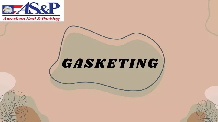 gasketing