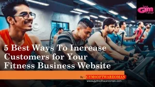 5 Best Ways to Increase Customers for Your Fitness Business Website