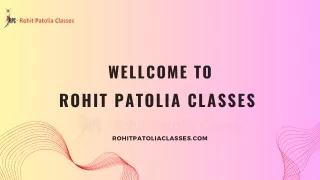 Best and Professional Coaching in Jaipur - Rohit Patolia classes