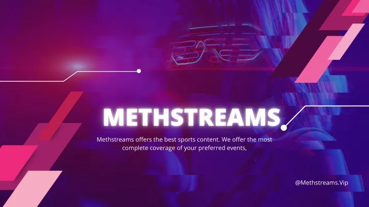 methstreams offers the best sports content