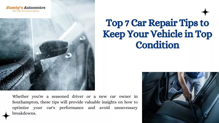 top 7 car repair tips to keep your vehicle