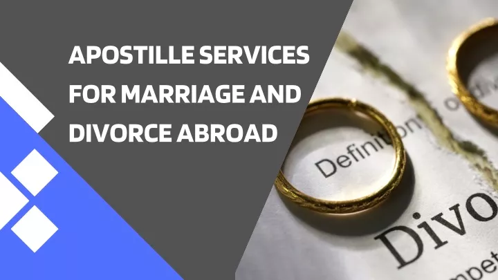apostille services for marriage and divorce abroad