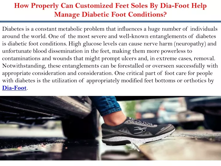 how properly can customized feet soles