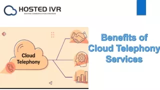 Benefits of cloud telepphony service