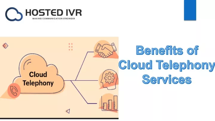 benefits of cloud telephony services