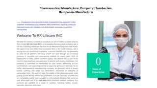 Pharmaceutical Manufacturer Company | Tazobactam, Meropenem Manufacturer