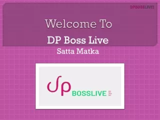 Dp Boss Live | Satta Matka