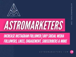 Astro Marketers Social Media Boosting Platform