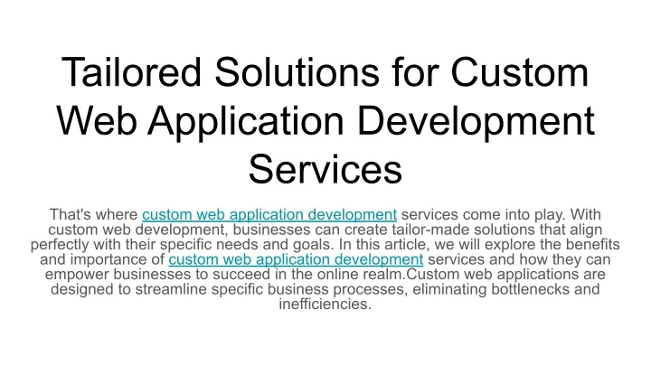 tailored solutions for custom web application