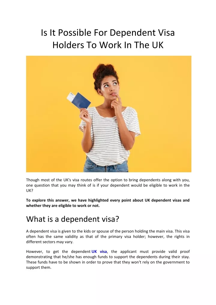 is it possible for dependent visa holders to work