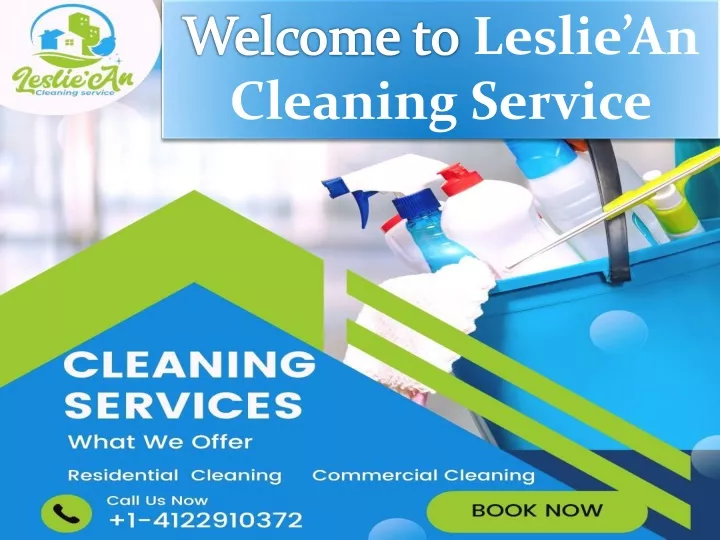 welcome to leslie an cleaning service