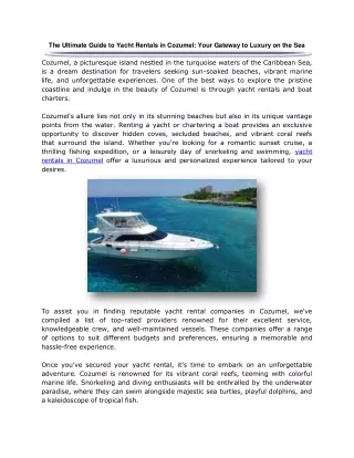 The Ultimate Guide to Yacht Rentals in Cozumel: Your Gateway to Luxury on the Se