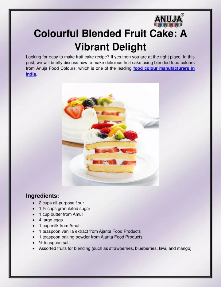 colourful blended fruit cake a vibrant delight