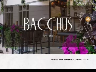 Food near me - BISTRO BACCHUS