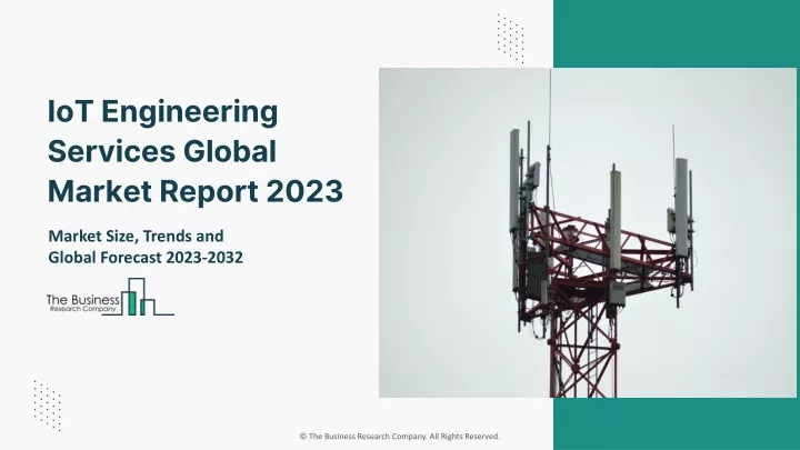 iot engineering services global market report 2023