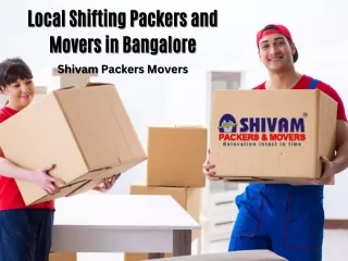 Local Shifting Packers and Movers in Bangalore