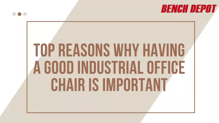 top reasons why having a good industrial office