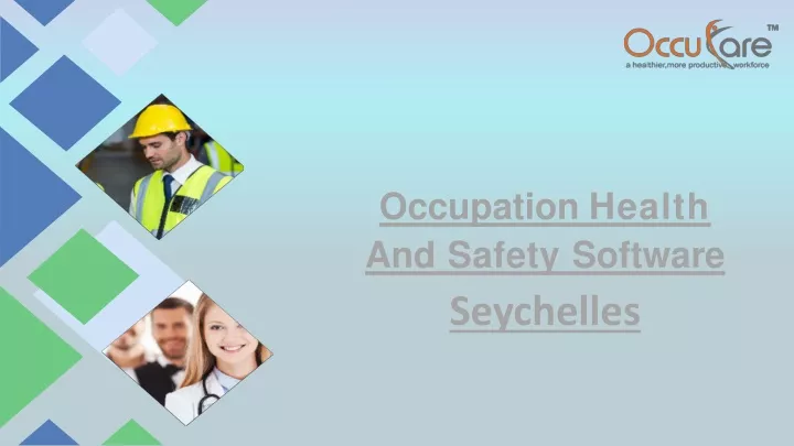 occupation health and safety software seychelles