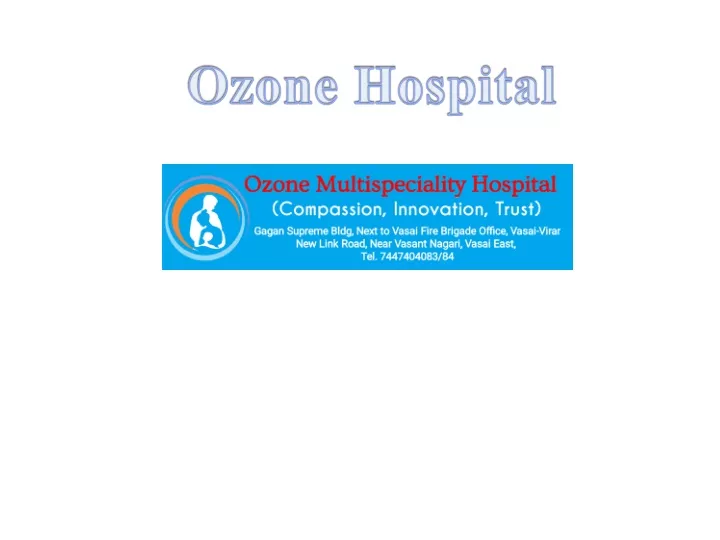 ozone hospital