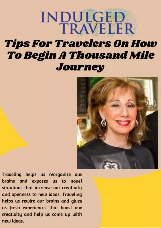 Tips For Travelers On How To Begin A Thousand Mile Journey