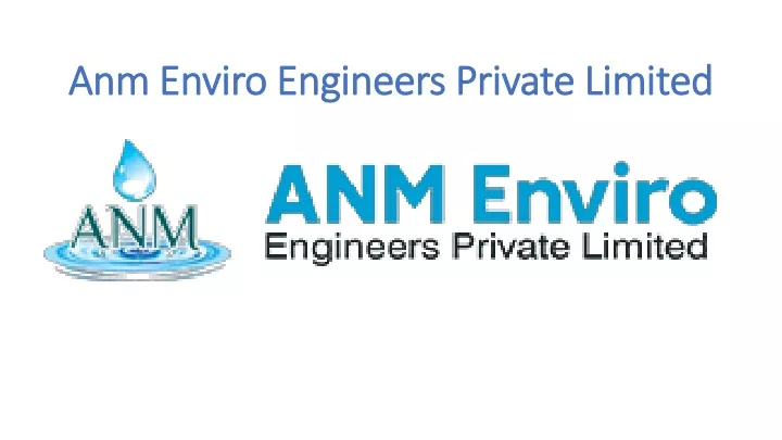 anm enviro engineers private limited