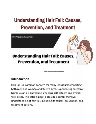 Understanding Hair Fall: Causes, Prevention, and Treatment